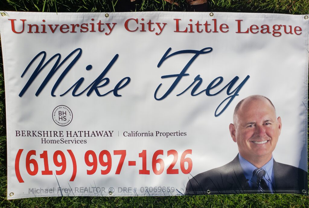 Mike Frey Park Banner located at Sandley Field. In the best and most beautiful part of University City CA. 
