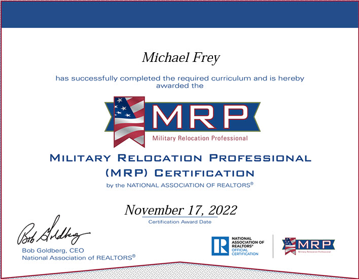 National Association of Realtors MRP certificate. Military Relocation Professional (MRP) certificate. Living in San Diego, this is a great certificate to have. Helping our amazing military families. We are always thankful. 