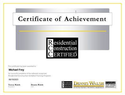 Dennis Walsh Corp. Remodeling Construction Certified Certificate awarded to Mike Frey Realtor Berkshire Hathaway HomeServices California Properties in la Jolla.