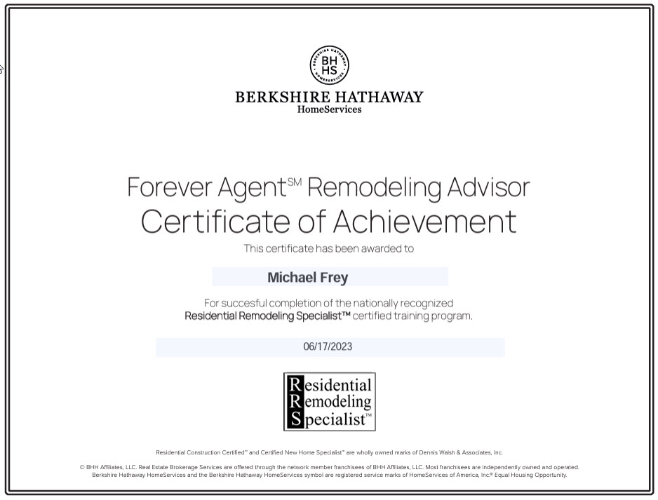 Berkshire Hathaway HomeServices Forever Agent Remodeling Advisor Certificate awarded to Mike Frey Realtor Berkshire Hathaway HomeServices California Properties in la Jolla.