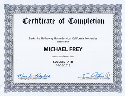 Berkshire Hathaway HomeServices Success Path Certificate awarded to California Association of Realtors C.A.R. Luxury Property Marketing Certification awarded to Mike Frey Realtor Berkshire Hathaway HomeServices California Properties in la Jolla.